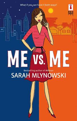 Title details for Me vs. Me by Sarah Mlynowski - Available